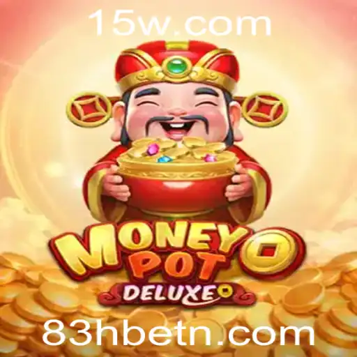 Descubra a Excitante Experiência de Jogo com MoneyPotDELUXE e 83Hbet